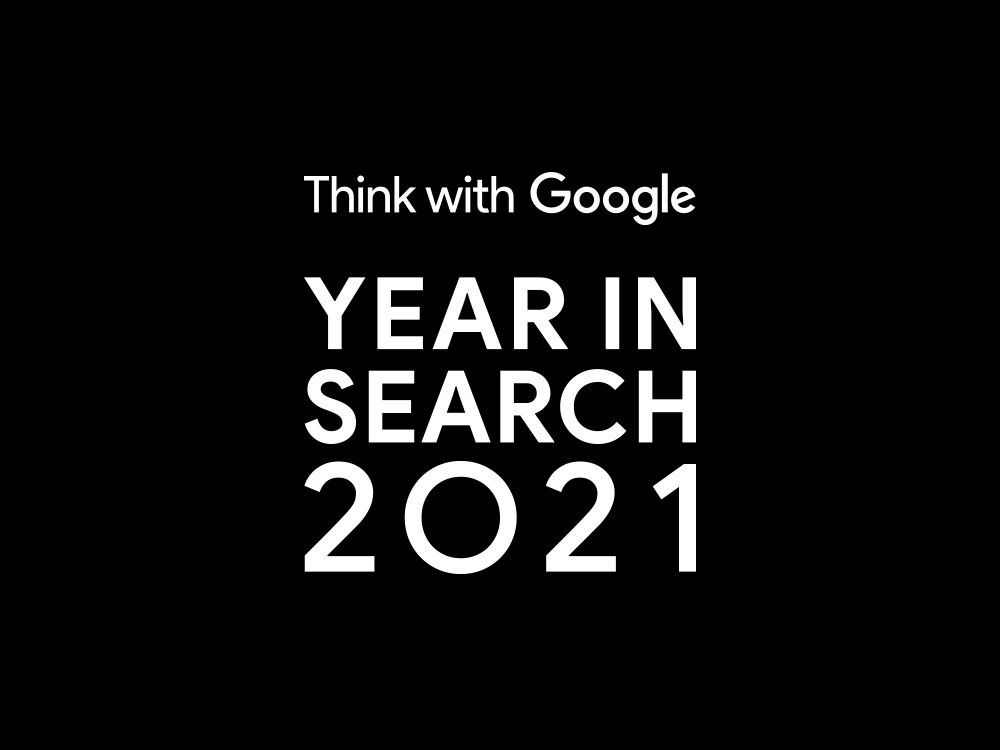 Google Year In Search 2021