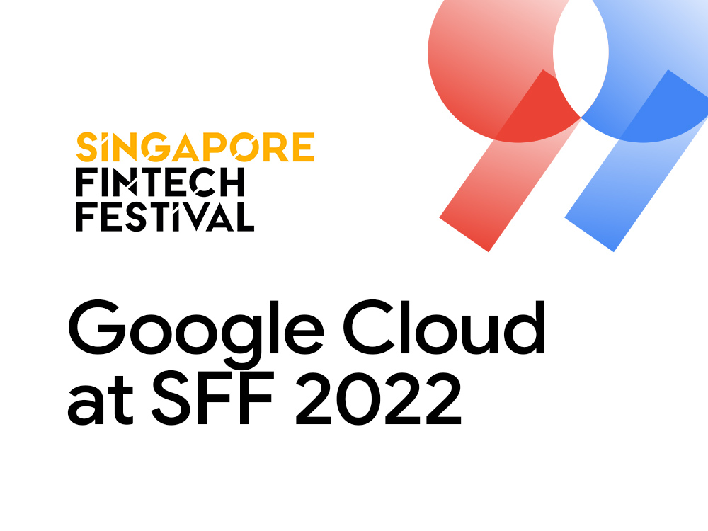 Google Cloud at SFF 2022